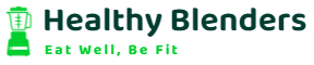 Healthy Blenders